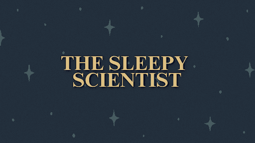 The Sleepy Scientist channel banner