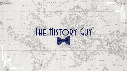The History Guy: History Deserves to Be Remembered channel banner