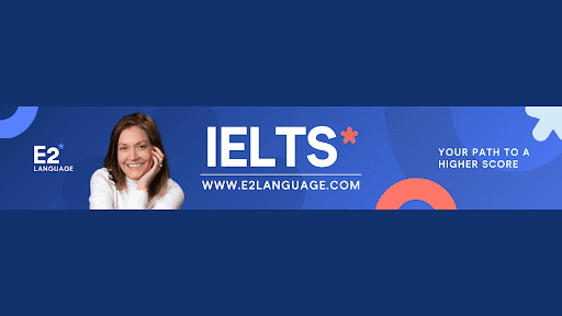 E2 IELTS channel banner